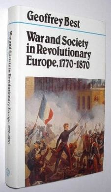 War And Society In Revolutionary Europe 1770-1870 1982