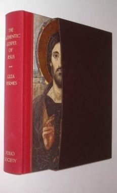 The Authentic Gospel of Jesus Geza Vermes Folio Society 2009