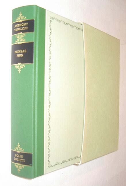 Phineas Finn The Irish Member Anthony Trollope Folio Society 1989
