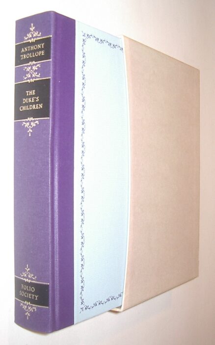The Duke's Children Anthony Trollope Folio Society 1991