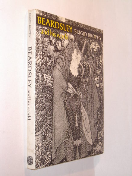 Beardsley and his world Brigid Brophy Thames and Hudson 1976