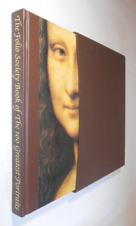 The Folio Society Book of The 100 Greatest Portraits Folio Society 2004