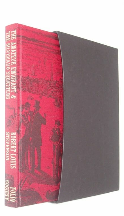 The Amateur Emigrant & The Silverado Squatters Stevenson Folio Society 1991