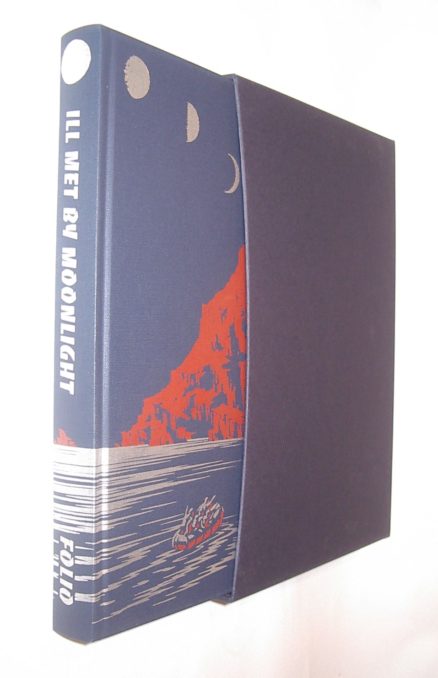 Ill Met By Moonlight Stanley Moss Folio Society 2001