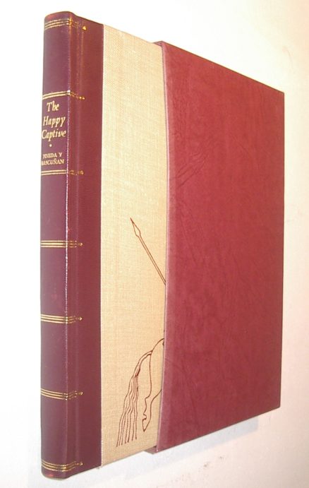 The Happy Captive Francisco Nunez De Pineda Y Bascunan Folio Society 1977