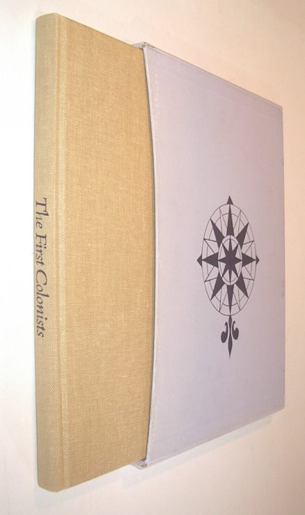 The First Colonists Hakluyt's Voyages To North America Folio Society 1987