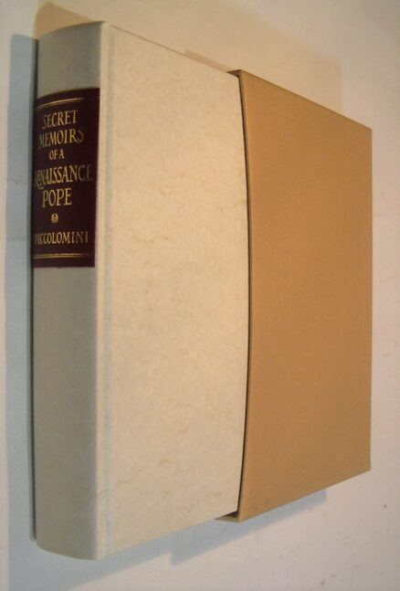 Secret Memoirs of a Renaissance Pope Piccolomini Folio Society 1988
