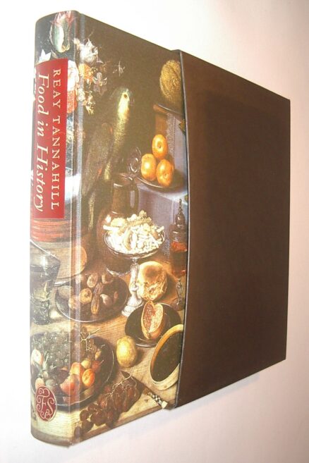 Food In History Reay Tannahill Folio Society 2007