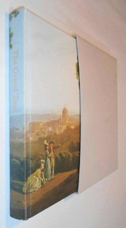 The Grand Tour 1592-1796 Folio Society 1993