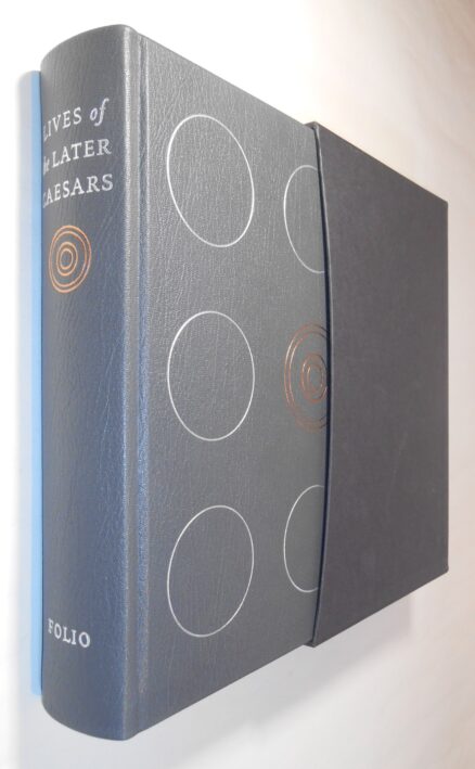 Lives Of The Later Caesars Translated by David Magie Folio Society 2005