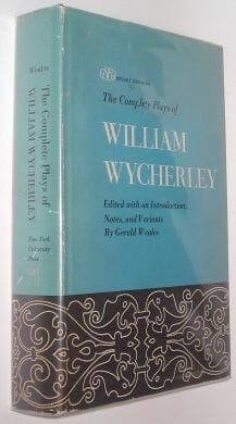 The Complete Plays Of William Wycherley New York University Press 1967