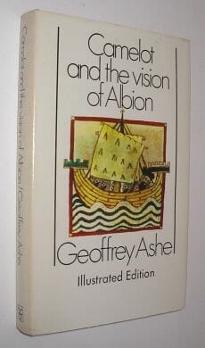 Camelot And The Vision Of Albion Geoffrey Ashe BCA 1975