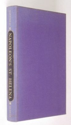 Napoleon's St Helena Gilbert Martineau John Murray 1968