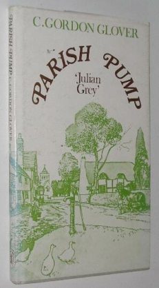 Parish Pump Julian Grey Gordon Glover RU 1977