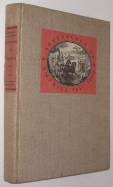 Adventures of America 1857-1900 Kouwenhoven Harpers 1938