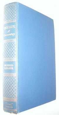 Trollope A Commentary Michael Sadleir Constable 1933