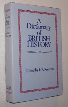 A Dictionary of British History Secker & Warburg 1981