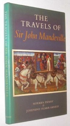 The Travels Of Sir John Mandeville An Abridged Version Collins 1973