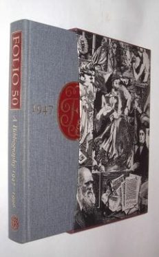 Folio 50 A Bibliography of The Folio Society 1947-1996 Folio Society 1997