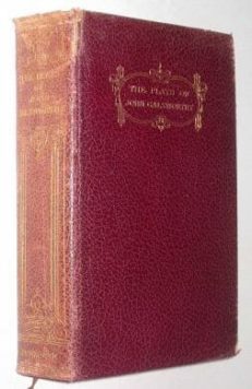 The Plays Of John Galsworthy Duckworth 1929