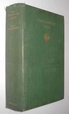 The Forsyte Saga John Galsworthy William Heinemann 1928