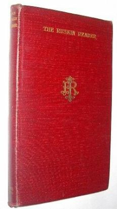 The Ruskin Reader Allen 1906