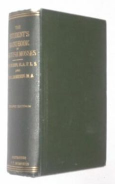 Students Handbook of British Mosses Eastbourne 1904
