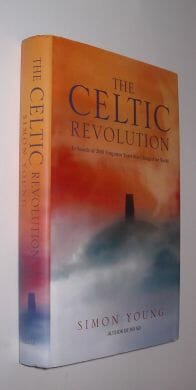 The Celtic Revolution Simon Young Gibson Square 2009