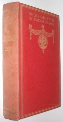 On Life and Letters Anatole France Fourth Series Bodley Head 1924