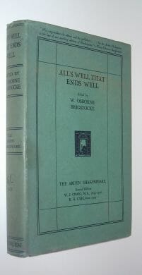 Allâ€™s Well That Ends Well The Arden Shakespeare Methuen 1929