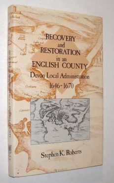Recovery and Restoration in an English County Devon Exeter 1985