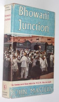 Bhowani Junction John Masters Michael Joseph 1956