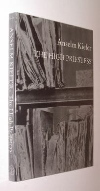 The High Priestess Anselm Kiefer Thames and Hudson 1989