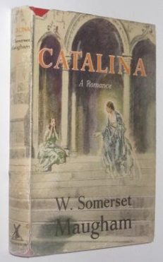 Catalina Somerset Maugham Heinemann 1948