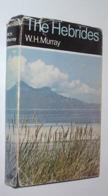 The Hebrides W H Murray Heinemann 1969