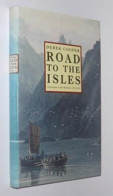 Road To The Isles Derek Cooper Routledge 1979