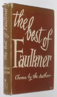 The Best Of Faulkner William Faulkner Reprint Soc 1955