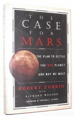 The Case For Mars Robert Zubrin Simon & Schuster 1996