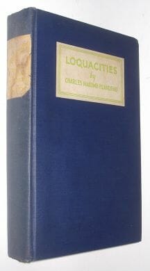 Loquacities Charles Macomb Flandrau Appleton 1931