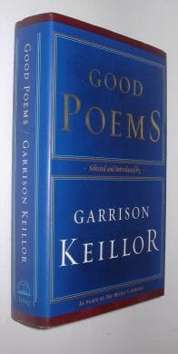 Good Poems Selected & Introduced by Garrison Keillor Viking 2002