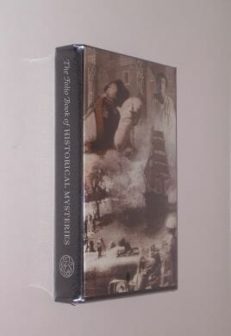 The Folio Book of Historical Mysteries Folio Society 2011