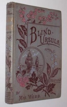 Blind Ursula & Other Stories Mrs Webb Frederick Warne c1896