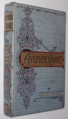 Aylmer Court Henly Arden Wells Gardner Darton 1894