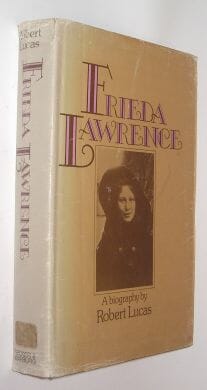 Frieda Lawrence A Biography Robert Lucas Secker Warburg 1973