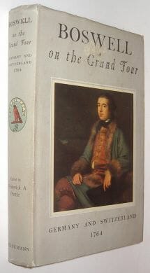 Boswell On The Grand Tour Germany & Switzerland 1764 Heinemann 1953