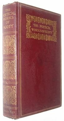 The Poetical Works of Sir Walter Scott Sands & Co ca1911