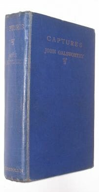 Captures John Galsworthy First Edition Heinemann 1923