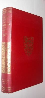 A History Of The County Of Cambridge Volume III The City & University 1959