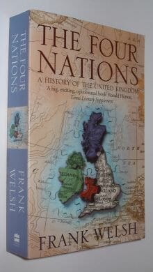 The Four Nations - A History of the United Kingdom Welsh HarperCollins 2003