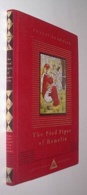 The Pied Piper of Hamelin Robert Browning Everymans Library 1993